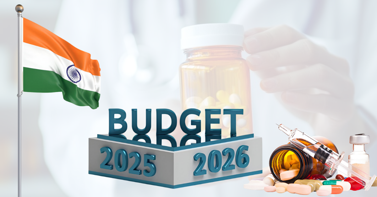 India Budget 2025–26: A Game-Changer for Pharma Innovation and Affordability